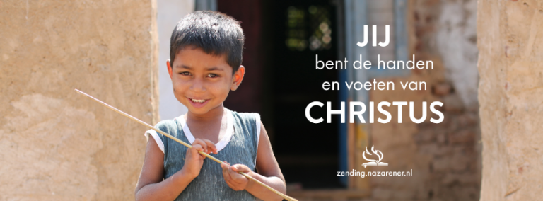 Jij bent de handen en voeten van Christus – Wereld Evangelisatie Fonds 2018
